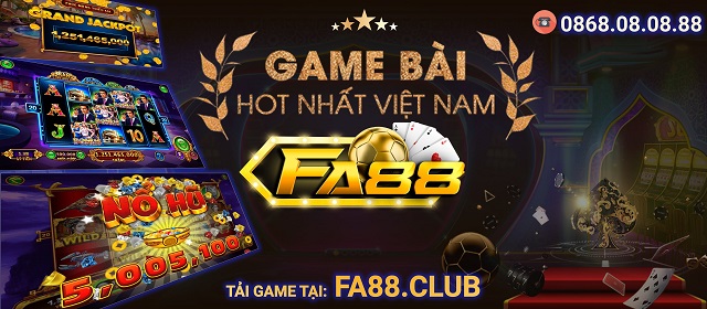 Fa88 Online | Đánh giá Fa88 Club | Link tải Fa88 Win