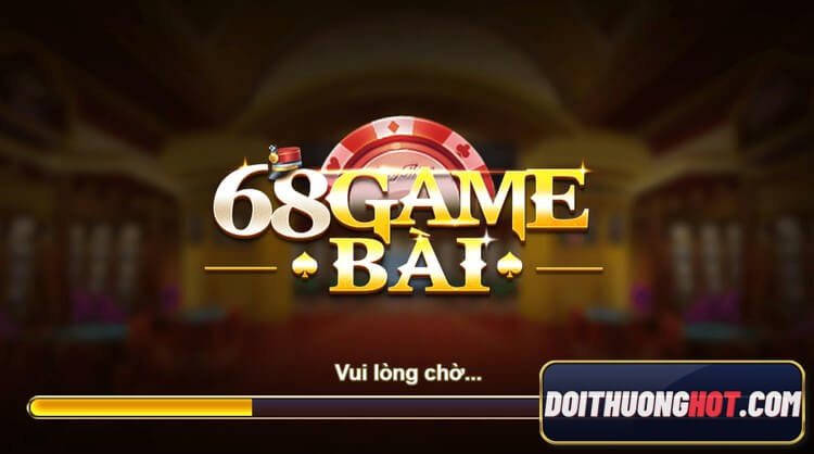 68gamebai là gì? Tải 68gamebai Apk ở đâu? Thông tin 68gamebai ăn tiền đúng hay không? Trải nghiệm 68gamebai gaming như thế nào? Hãy cùng phân tích rõ!