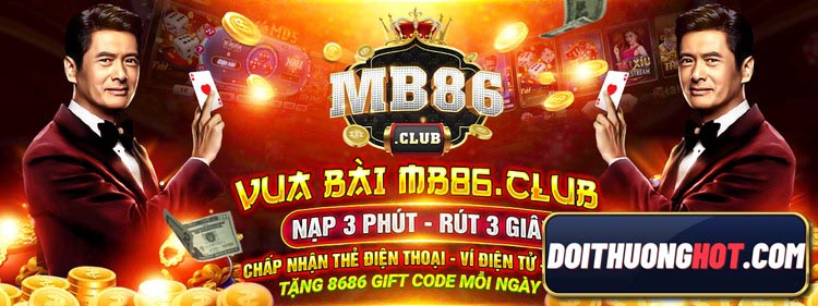 MB86 Club là cổng game bài đổi thưởng với chất lượng đồ họa cực kì cao. Cùng kênh Đổi Thưởng Hot khám phá sân chơi giải trí bom tấn trong 2023 này!