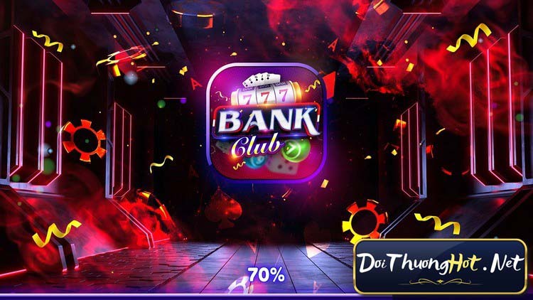 Bank Club - Best Casino 2023 | Link tải Banh Club mới nhất