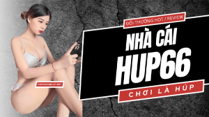 Hup66 - Nhà cái uy tín, đa dạng thể loại game, phương thức giao dịch tiện lợi, hỗ trợ khách hàng nhanh chóng và chuyên nghiệp. Tải Hup66 ngay hôm nay!