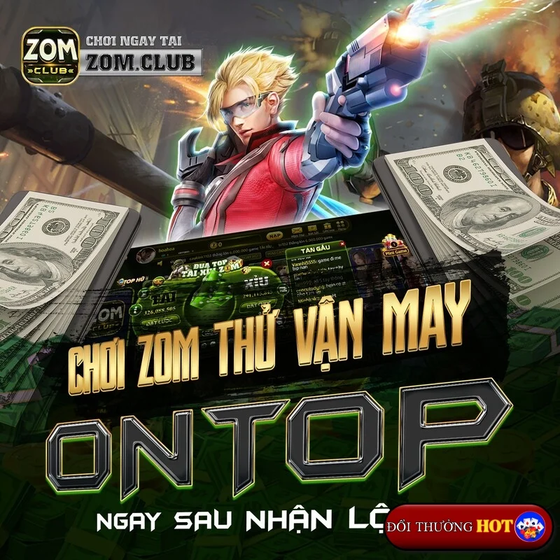 Khám Phá Zom Club - Top 1 Thiên Đường Game Bài Đổi Thưởng